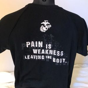 Marines Pain is Weakness Leaving the Body Shirt